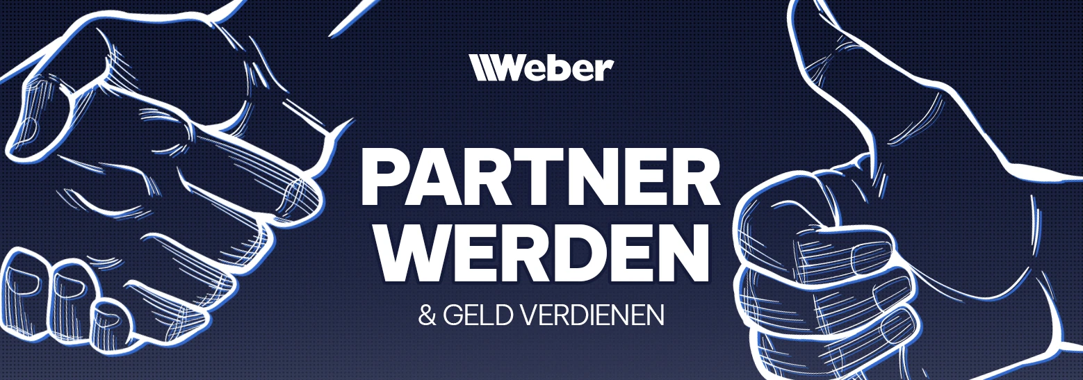 Weber Partner werden & Geld verdienen