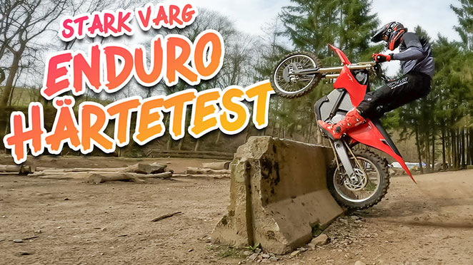 Stark Varg im Enduro-Härtetest