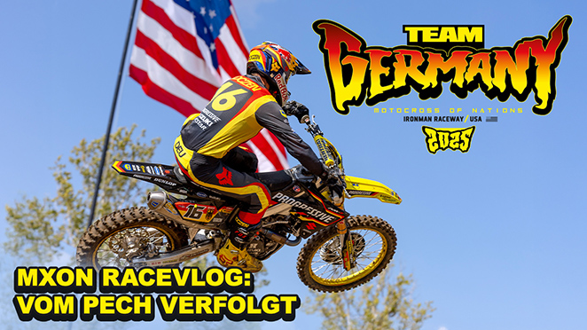 MXON 2025: Racevlog vom Ironman Raceway MXON 2025: Racevlog vom Ironman Raceway