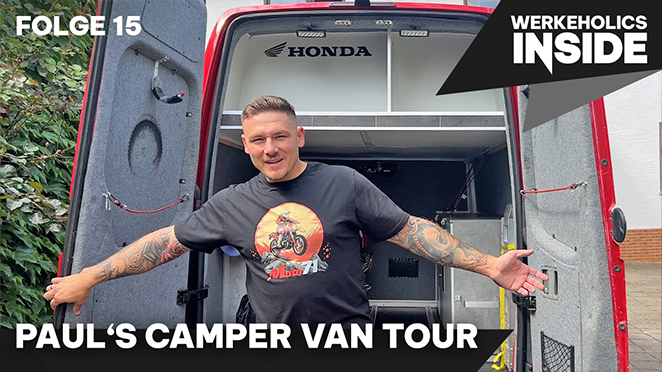 Werkeholics Inside Folge 15 – Paul’s Camper Van Tour