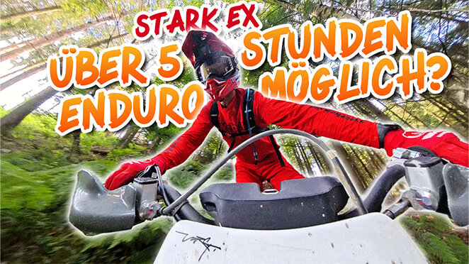 Wie lange hält die Stark EX auf einer Endurotour durch - Wie lange hält die Stark EX auf einer Endurotour durch