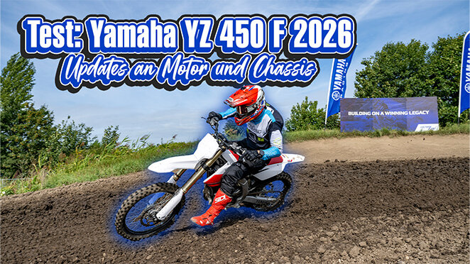 Test: Yamaha YZ 450 F 2026 - was bringen die Updates am Yamaha Crosser? - Test: Yamaha YZ 450 F 2026 - was bringen die Updates am Yamaha Crosser?
