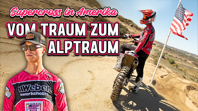 Traum oder Alptraum? Paul Bloys Einblicke ins US-Supercross - Traum oder Alptraum? Paul Bloys Einblicke ins US-Supercross