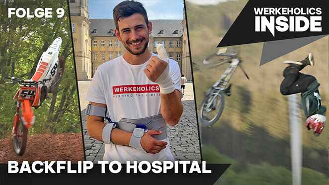 Werkeholics Inside Folge 9 – Backflip to Hospital - Werkeholics Inside Folge 9 – Backflip to Hospital