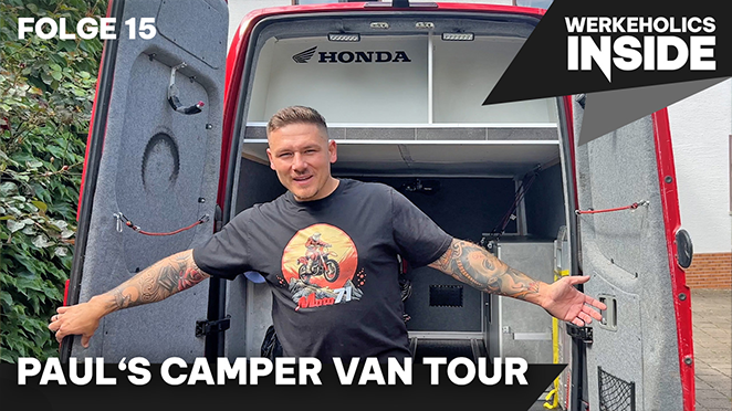 Werkeholics Inside Folge 15 – Paul’s Camper Van Tour - Werkeholics Inside Folge 15 – Paul’s Camper Van Tour