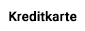 Kreditkarte